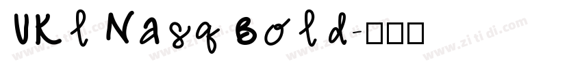 UKl Nasq Bold字体转换